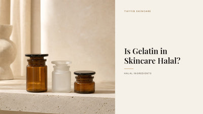 Is Gelatin in Skincare Halal? And the Ingredients Hiding Beside It